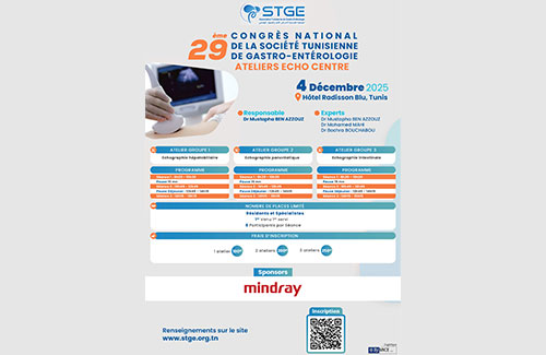 29<sup>ème</sup>  Congrès national de la Société Tunisienne de Gastro-entérologie 2025 - Ateliers Echo Centre